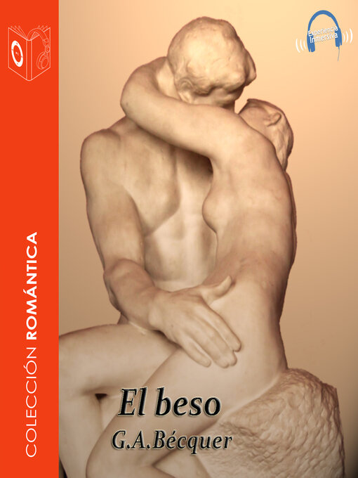 Title details for El beso--Dramatizado by Gustavo Adolfo Bécquer - Available